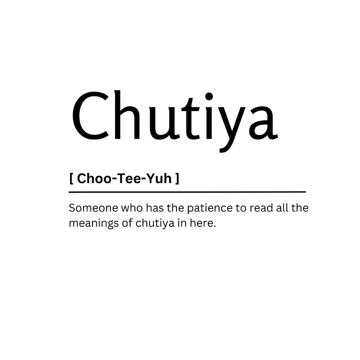 Ch utiya Dictionary Definition - Kaigozen - Digital Art, Humor