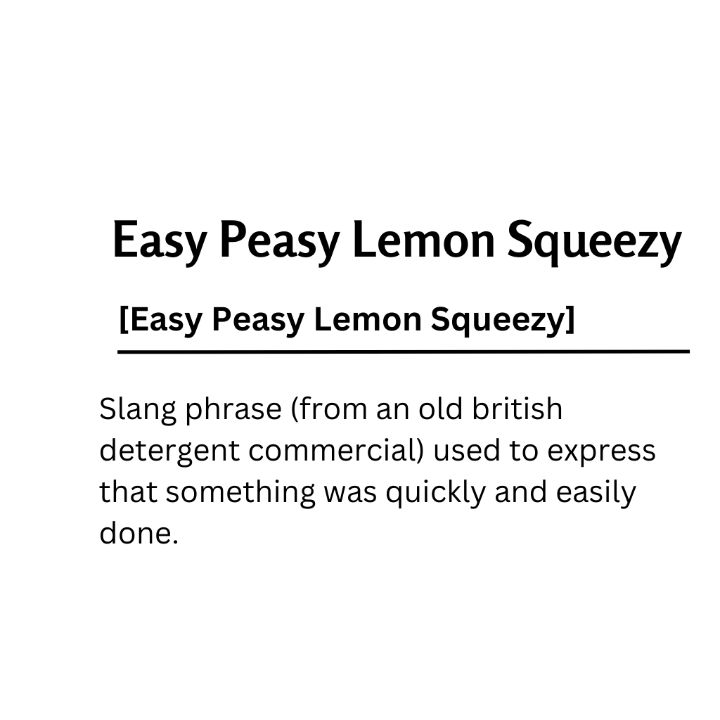 Easy Peasy Lemon Squeezy Dictionary - Kaigozen - Digital Art