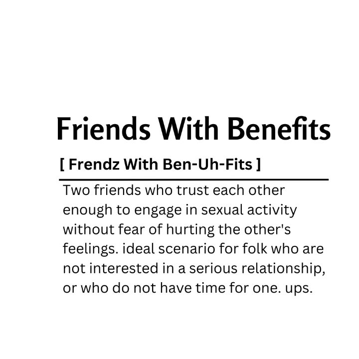 Friends With Benefits Dictionary De - Kaigozen - Digital Art, Humor &  Satire, Signs & Sayings - ArtPal