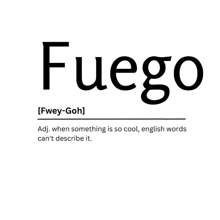 Fuego Dictionary Definition - Kaigozen - Digital Art, Humor