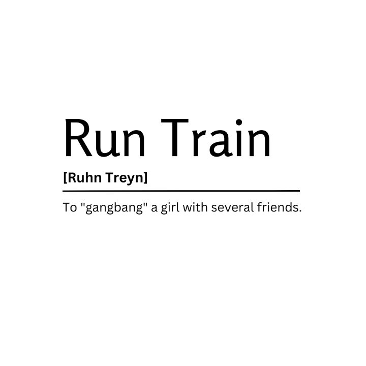 Run Train Dictionary Definition - Kaigozen - Digital Art, Humor