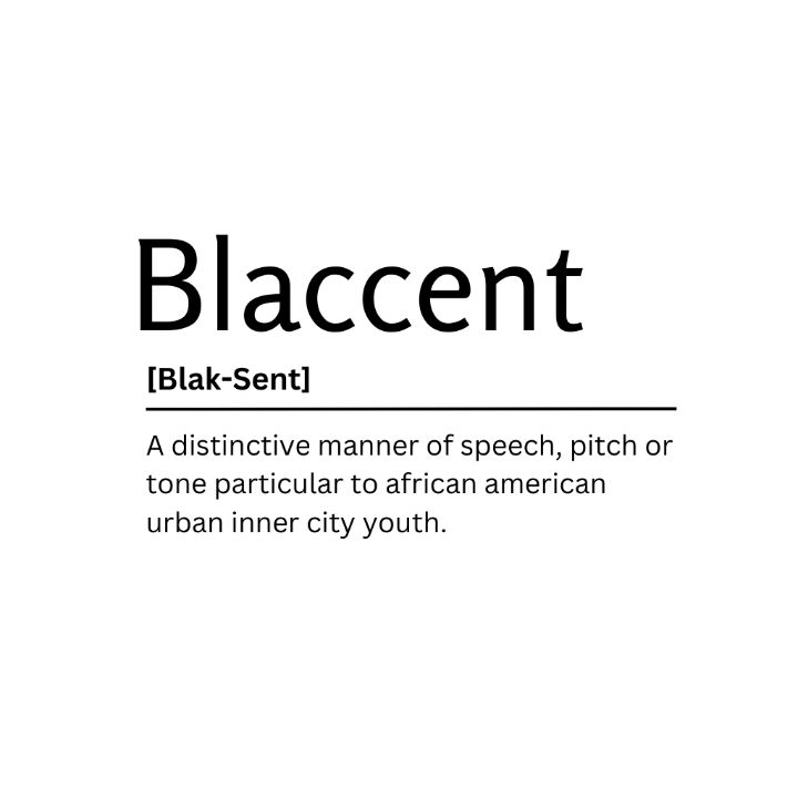 Blaccent Dictionary Definition - Kaigozen - Digital Art, Humor