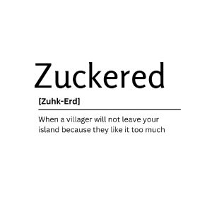 Zuckered  Dictionary Definition