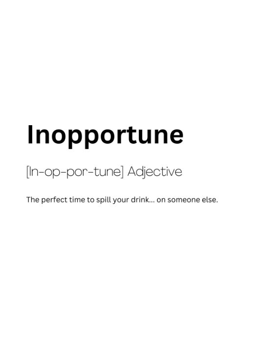 Inopportune Definitions Inopportune Dictionary Definition - Dictionary Art - Digital Art & AI ...