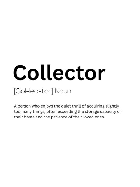 Collector Dictionary Definition - Dictionary Art - Digital Art & AI ...