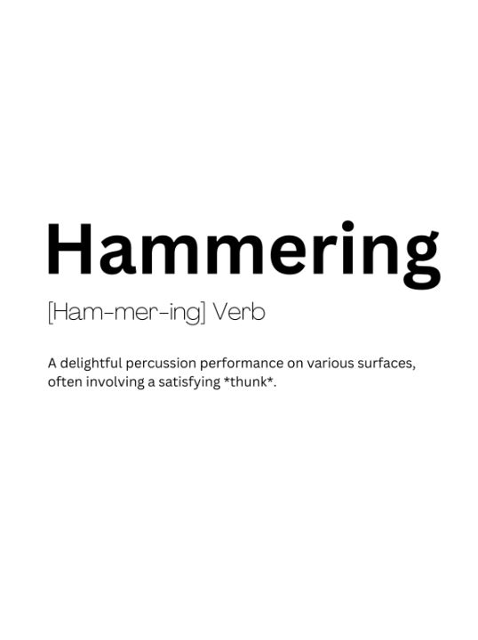 Hammering Dictionary Definition - Dictionary Art - Digital Art & AI ...