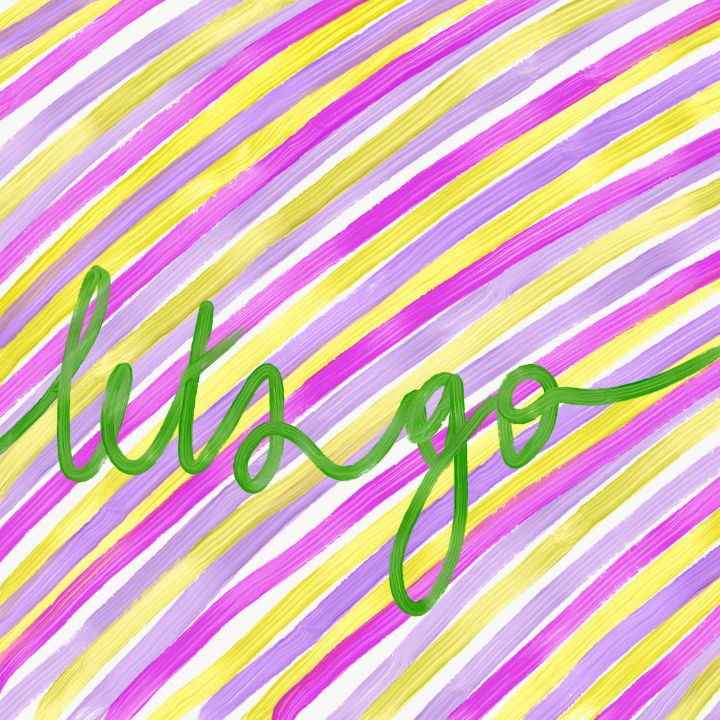 Lets go text striped background - Hooked
