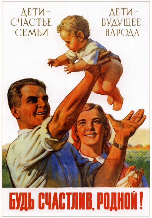 Be happy, dear! - Soviet Art