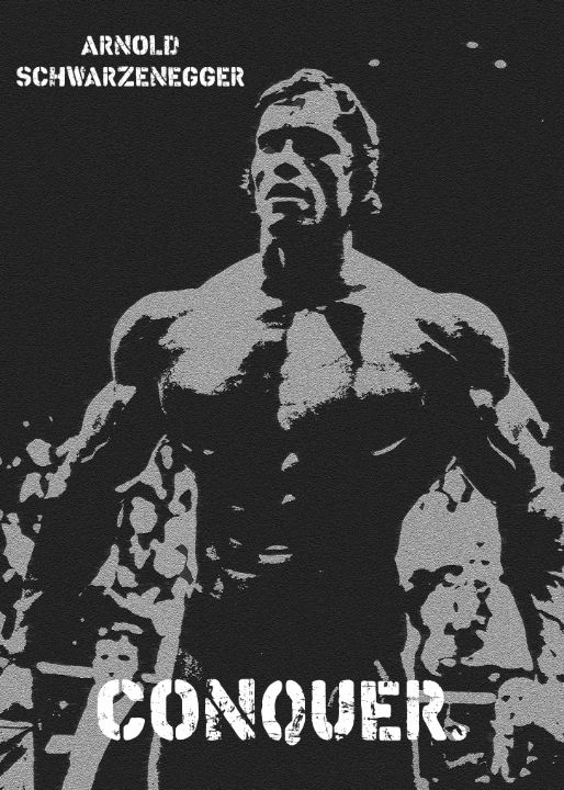 arnold Schwarzenegger poster CONQUER 40 x 24