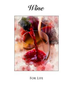 Wine For Life #4