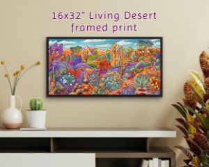 LIVING DESERT 16x32 framed print