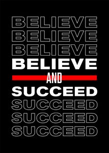 Believe & Succeed