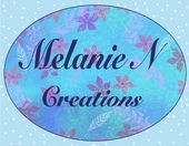 Melanie N Creations