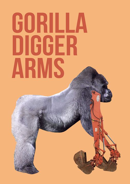 Gorilla Digger Arms. - Georgeefwalters