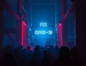 FCK COVID-19 Party Dancefloor