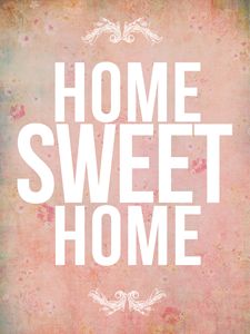 Home sweet home