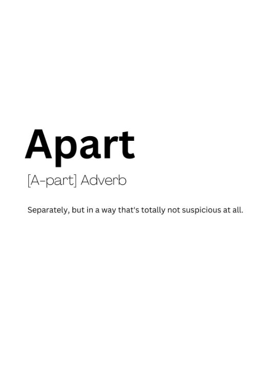 Apart Dictionary Definition - Kaigozen2 - Digital Art & AI, Humor ...