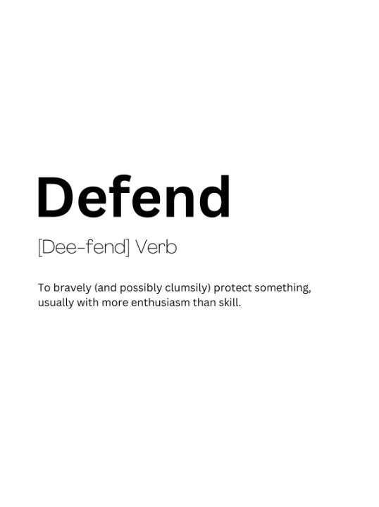 Defend Dictionary Definition - Kaigozen2 - Digital Art & AI, Humor ...