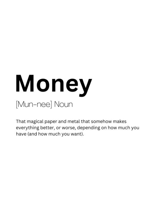 Money Dictionary Definition - Kaigozen2 - Digital Art & AI, Humor ...