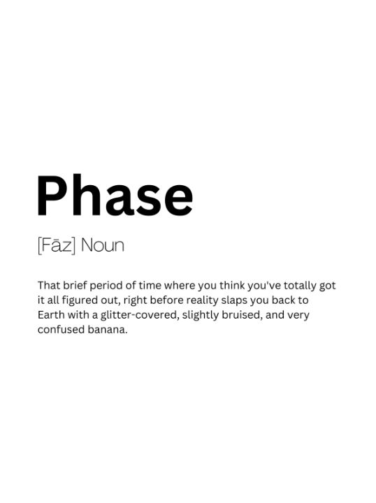 Phase Dictionary Definition - Kaigozen2 - Digital Art & AI, Humor ...