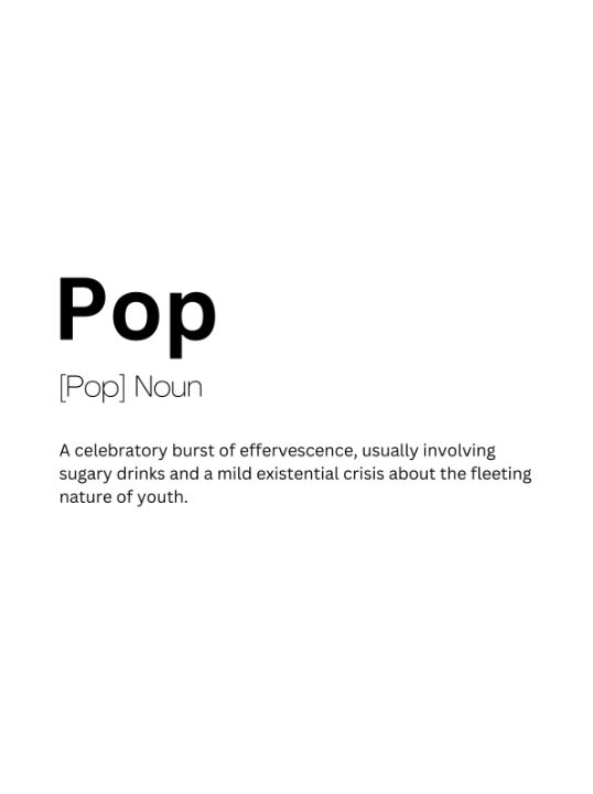 Pop Dictionary Definition - Kaigozen2 - Digital Art & AI, Humor ...