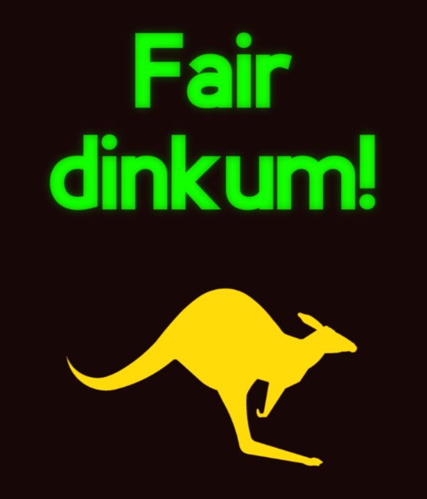 Fair Dinkum - Green Text - Designs By Nimros - Digital Art & AI, Ethnic ...