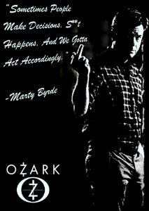 Ozark TV Show Marty Quote Poster