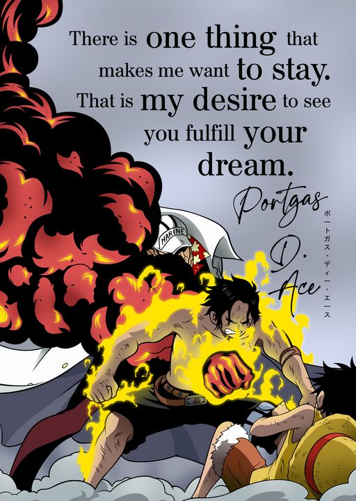 Best Anime Quotes Ace Death - Team Awesome - Paintings & Prints, People &  Figures, Animation, Anime, & Comics, Anime - ArtPal