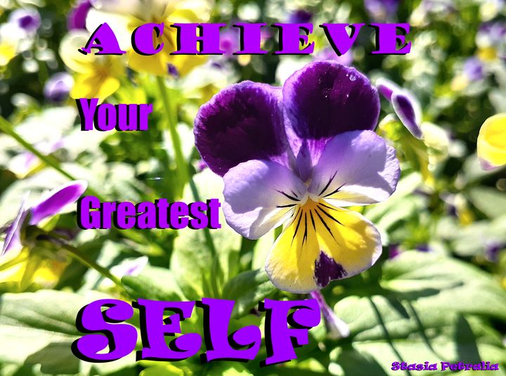 Achieve your greatest SELF! - Stasia Petralia - Naturopath