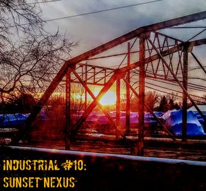Industrial #10: Sunset Nexus