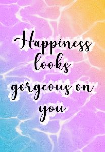 Happiness Looks Gorgeous On You Neon Sign