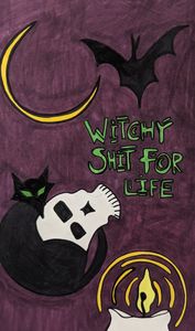Witchy Shit for Life-2