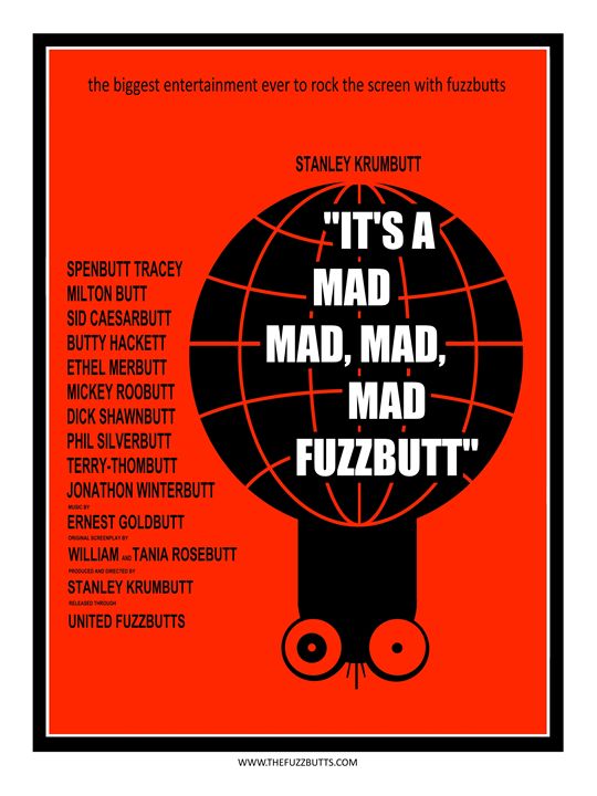 It's A Mad, Mad, Mad, Mad Fuzzbutt - The Fuzzbutts