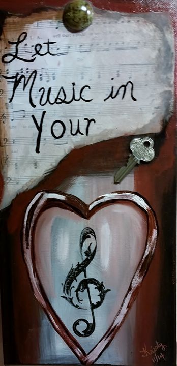 Let Music in your Heart - kristy's Art Shed