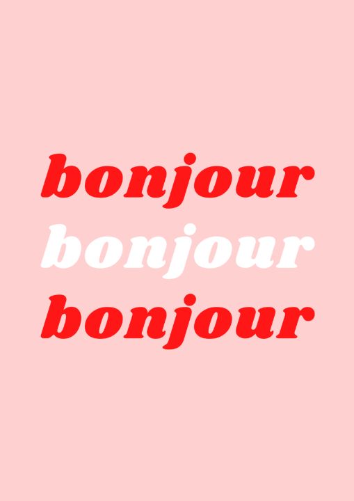 Bonjour French Slogan Wall Art Print - Instant Prints