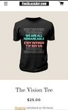 WE ARE ALL REMARKABLE VISION TEE