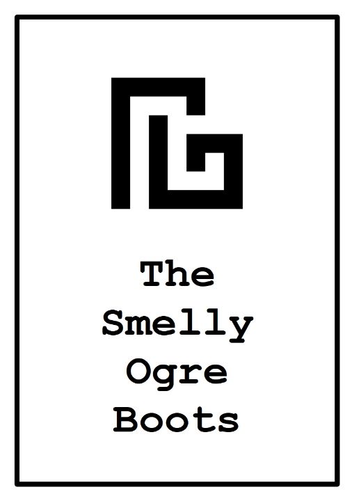The Smelly Ogre Boots - The Tricycle Moon