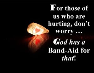 God Has a Band-Aid Soul Bite