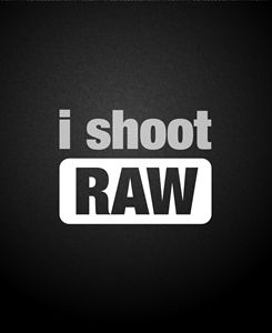 i shoot RAW