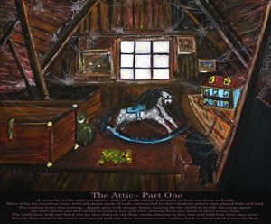 The Attic - Part One