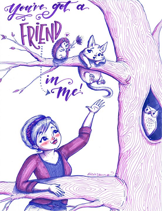 You've Got a Friend - Art by Alicia Renee