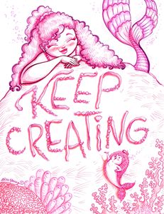 Keep Creating!