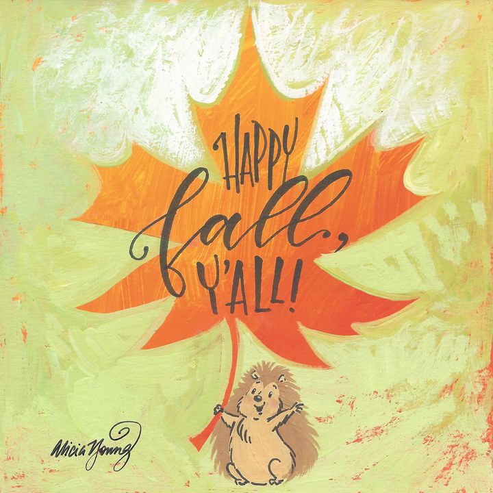 Happy Fall Y'all Hedgie - Art by Alicia Renee