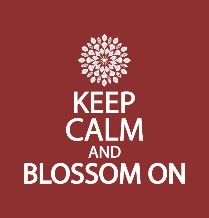 Keep calm and blossom on - Creative Photography