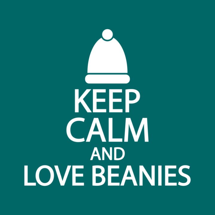 Keep calm and love beanies - Creative Photography