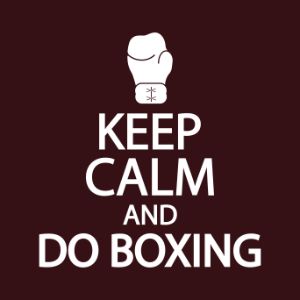 Keep calm and do boxing