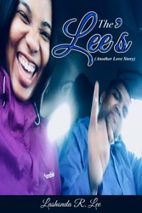 The Lee's (another love story) - Lashonda Lee
