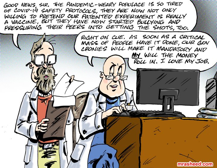 The Megalomaniacal Satisfaction o... - M. Rasheed Cartoons