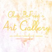 Chez BeFree's Art Gallery