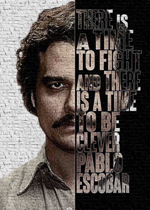Escobar Text Escobar Pablo Narcos - GRAPHICMYSTICAL - Paintings & Prints, People ...